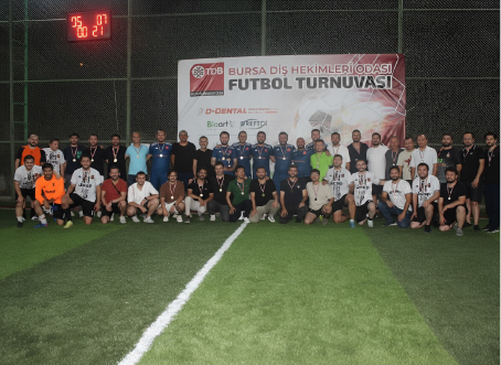 Bursa Diş Hekimleri Odası Futbol Turnuvası Başlıyor!